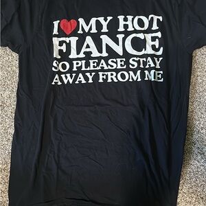 I ❤️ my hot fiance Graphic Tee